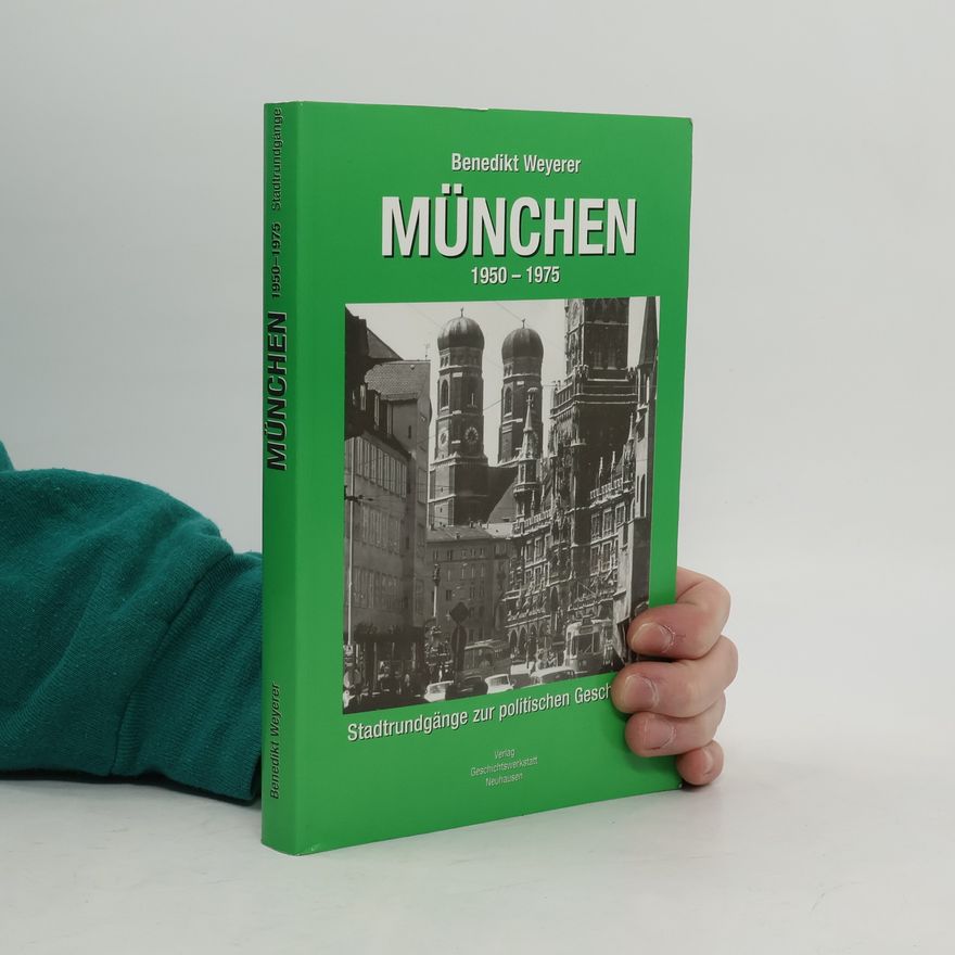 Benedikt Weyerer München 1950 - 1975