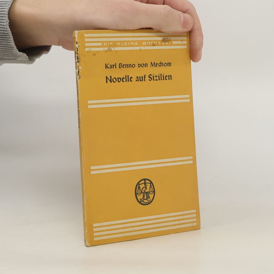 Karl Benno von Mechow Novelle auf Sizilien