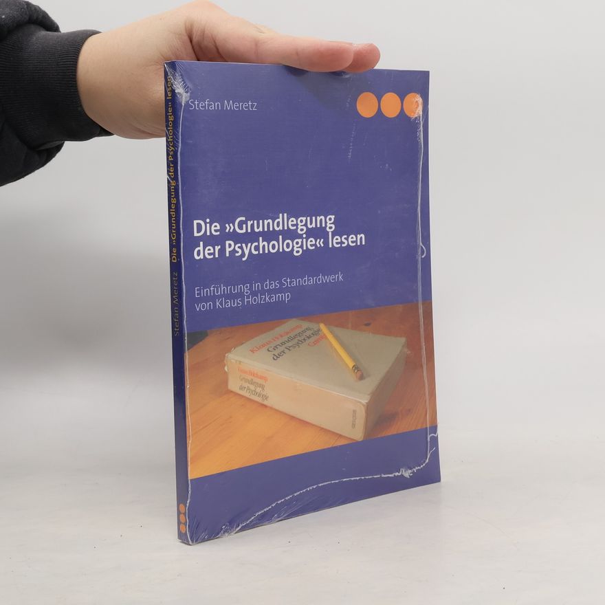 Stefan Meretz Die »Grundlegung der Psychologie« lesen
