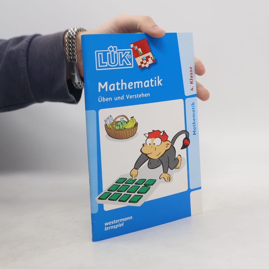 Eberhard Dahlke LÜK - 4: Mathematik Üben und Verstehen