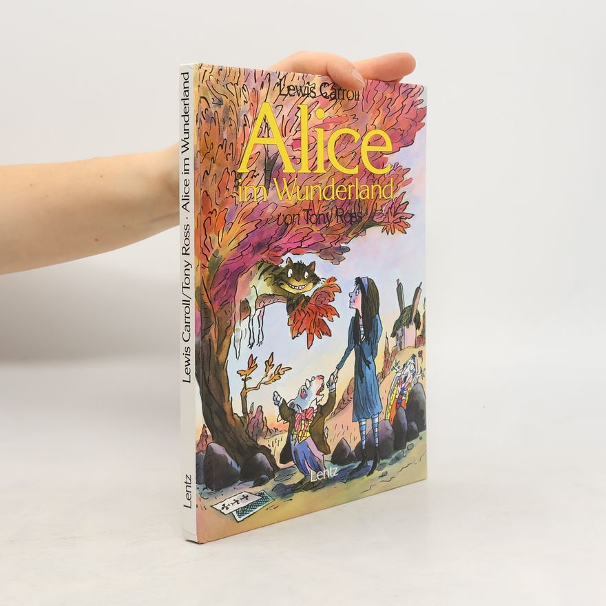 Lewis Carroll Alice im Wunderland