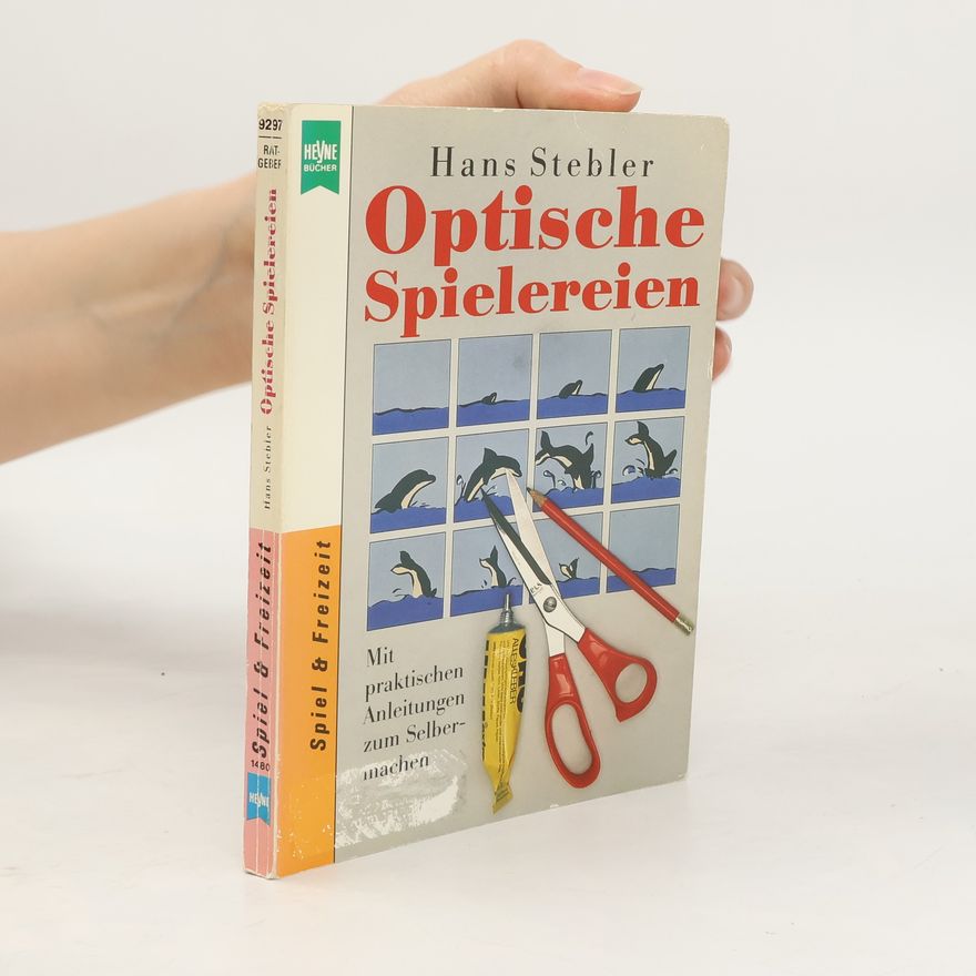 Hans Stebler Optische Spielereien