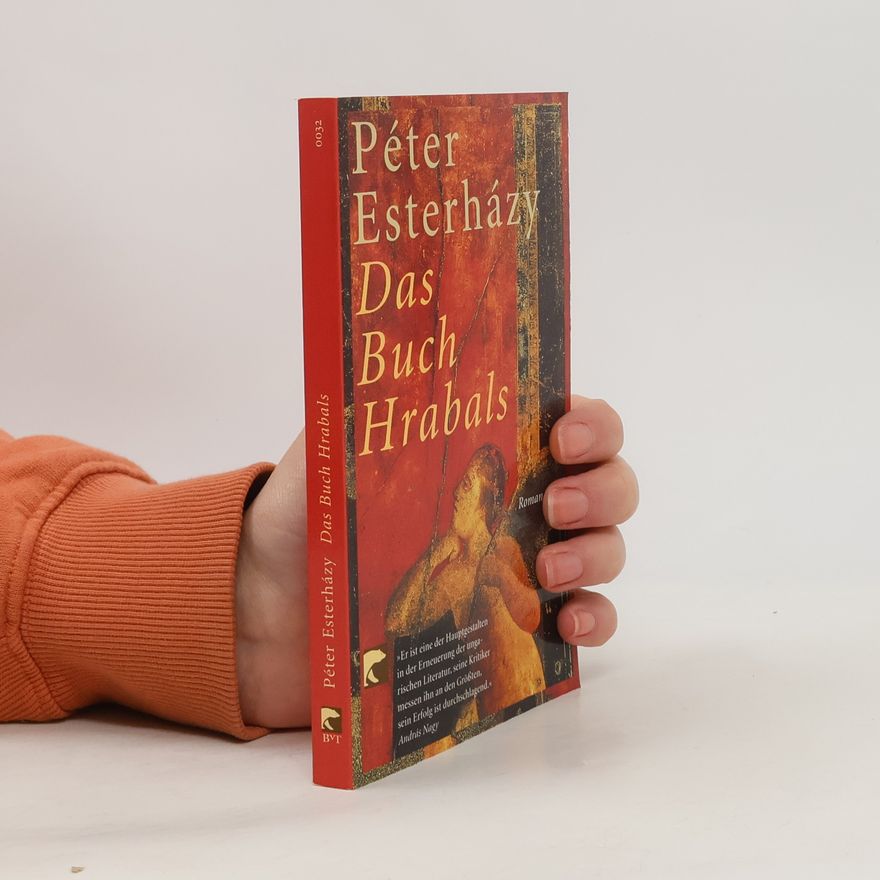 Péter Esterházy Das Buch Hrabals