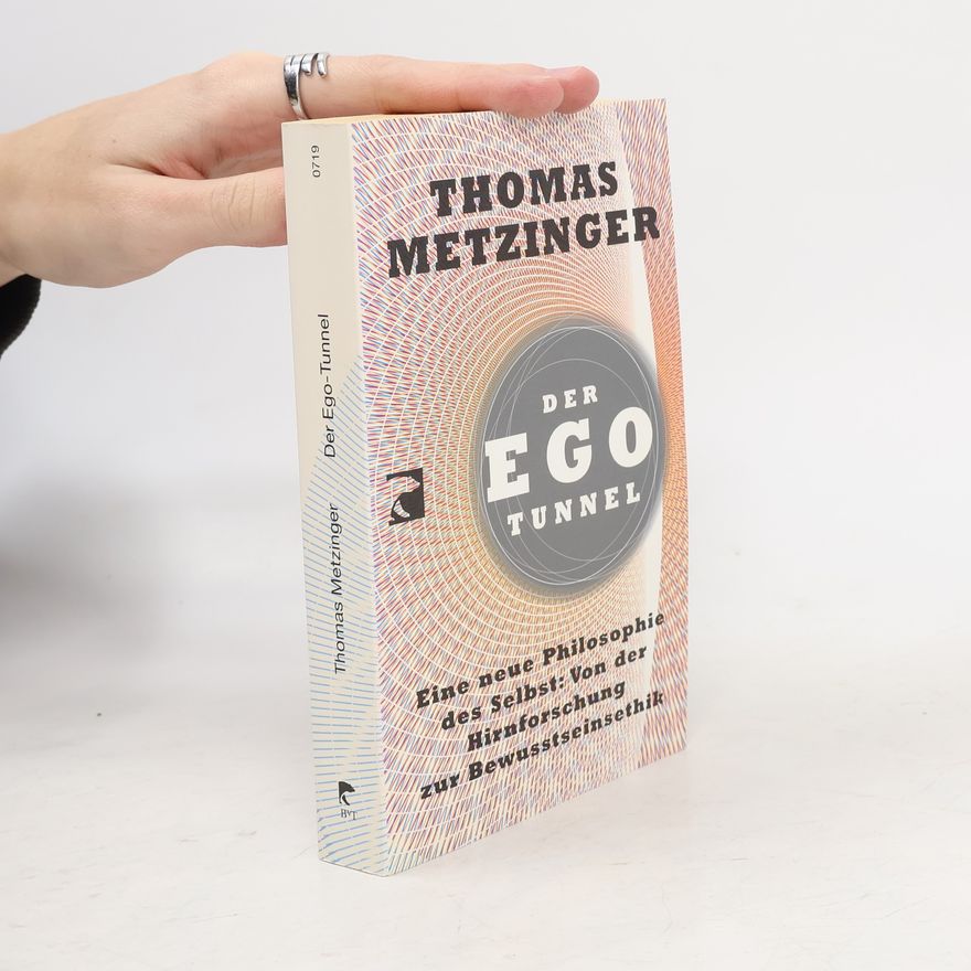Thomas Metzinger Der Ego-Tunnel