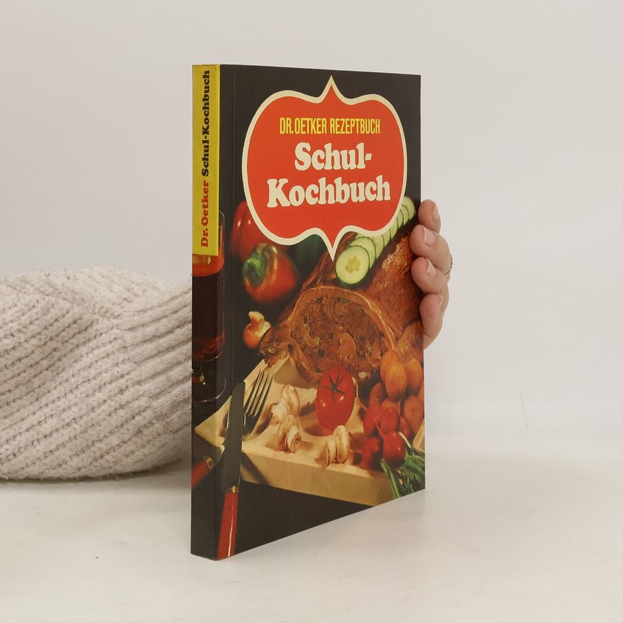 Autorenkollektiv Schul-Kochbuch