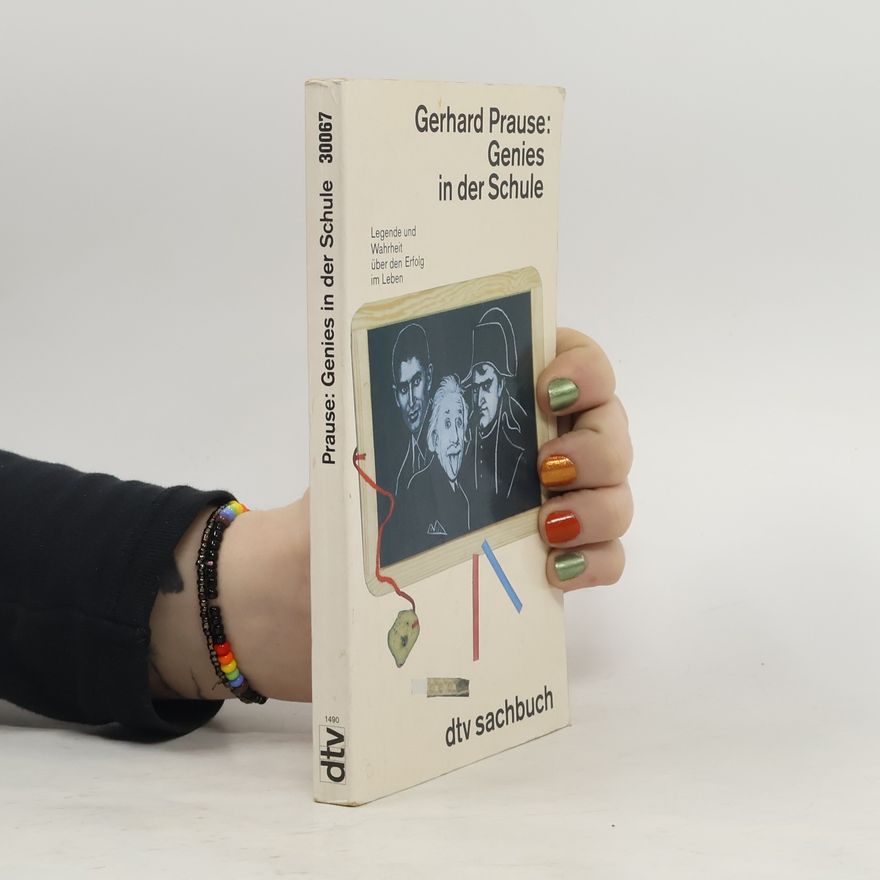 Gerhard Prause dtv Sachbuch: Genies in der Schule