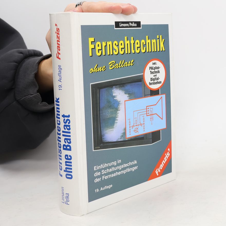 Horst Pelka Fernsehtechnik ohne Ballast
