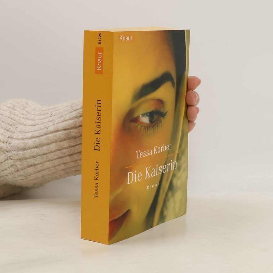 Tessa Korber Die Kaiserin
