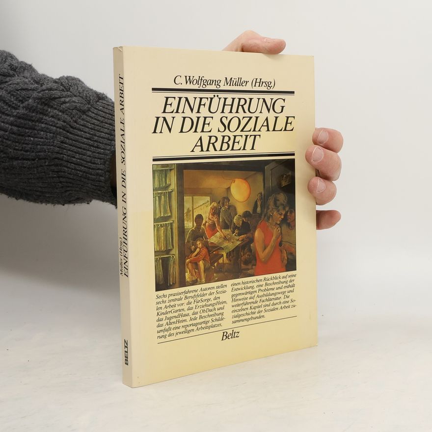 Carl Wolfgang Müller Einführung in die soziale Arbeit