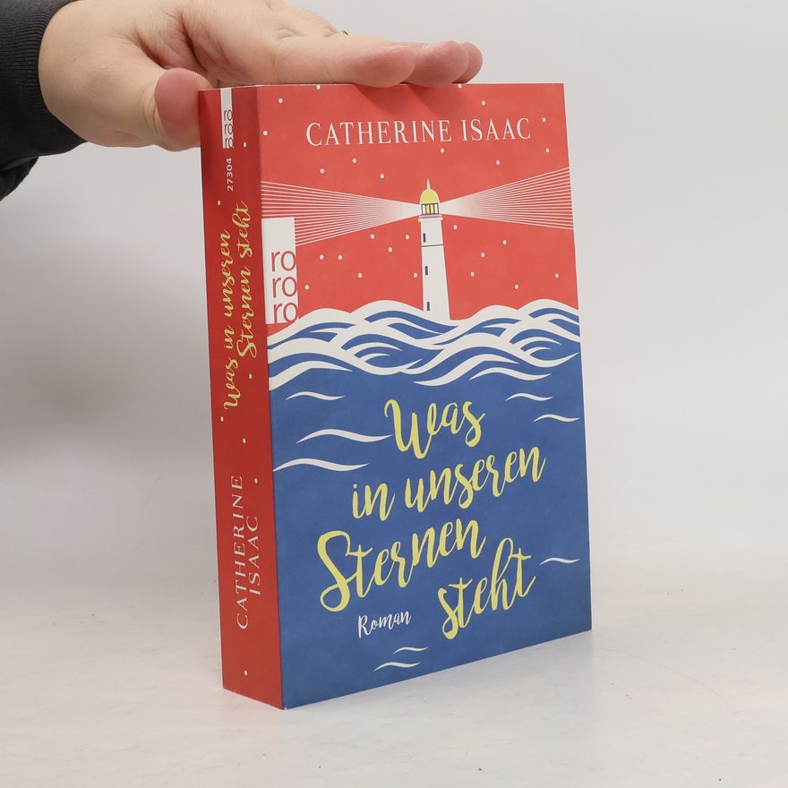 Catherine Isaac Was in unseren Sternen steht