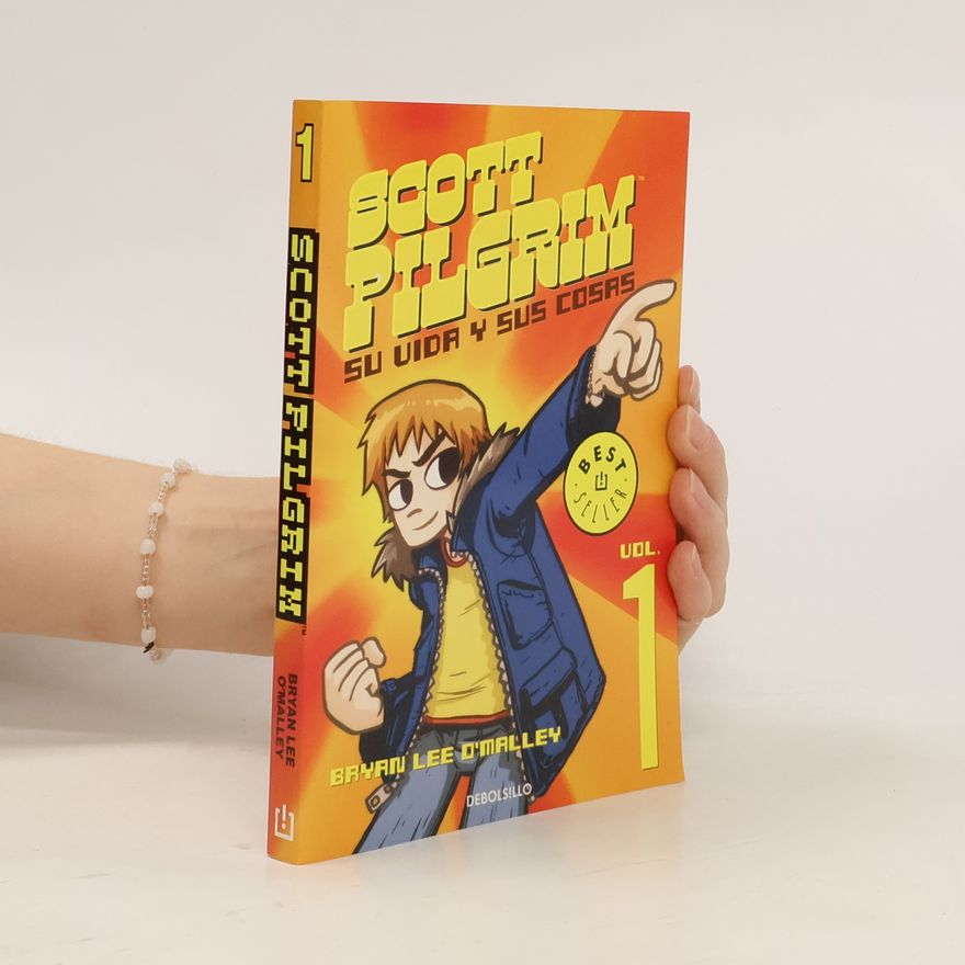 Bryan Lee O'Malley Scott Pilgrim. Su vida y sus cosas