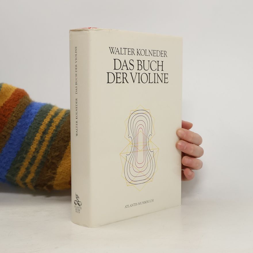 Walter Kolneder Das Buch der Violine