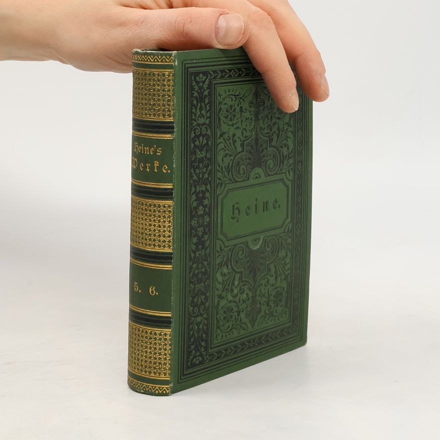Heinrich Heine Heinrich Heines sämtliche Werke 5