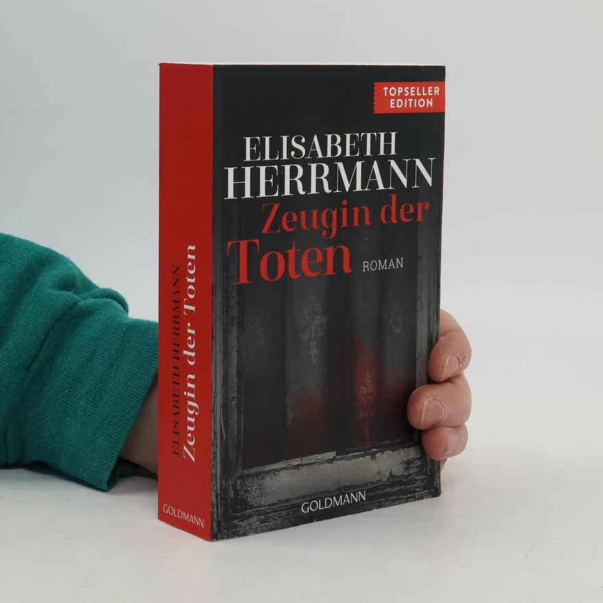 Elisabeth Hermann Zeugin der Toten
