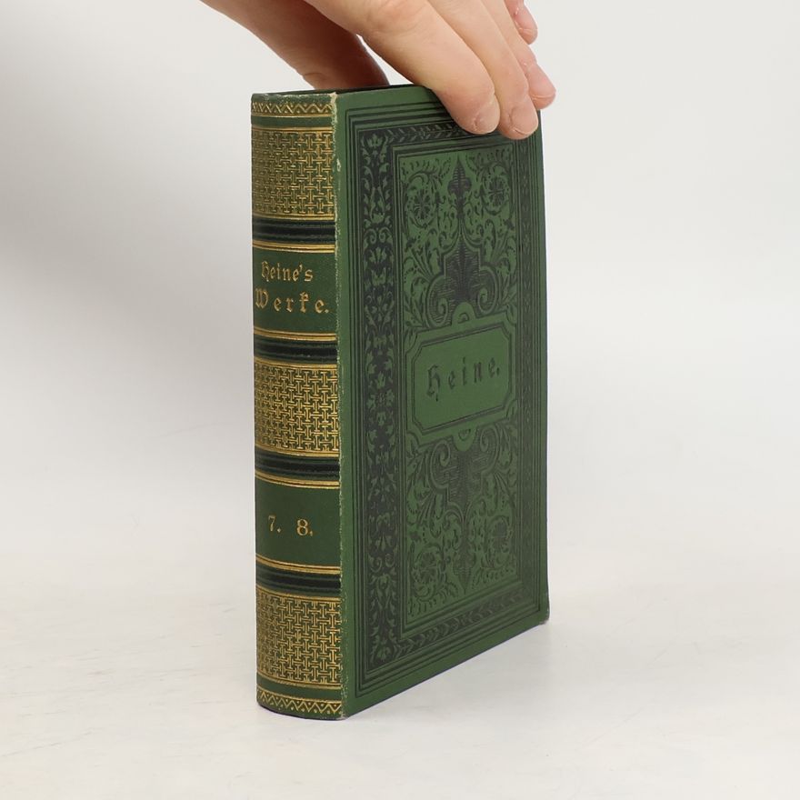 Heinrich Heine Heinrich Heines sämtliche Werke 7