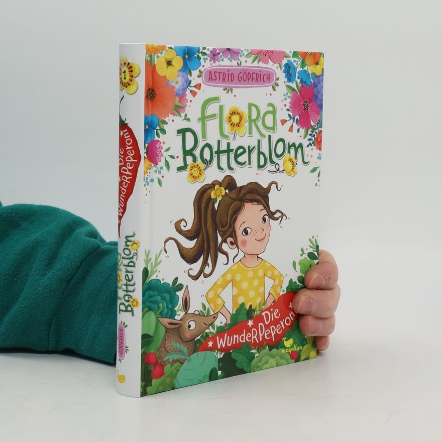 Astrid Göpfrich Die Wunderpeperoni