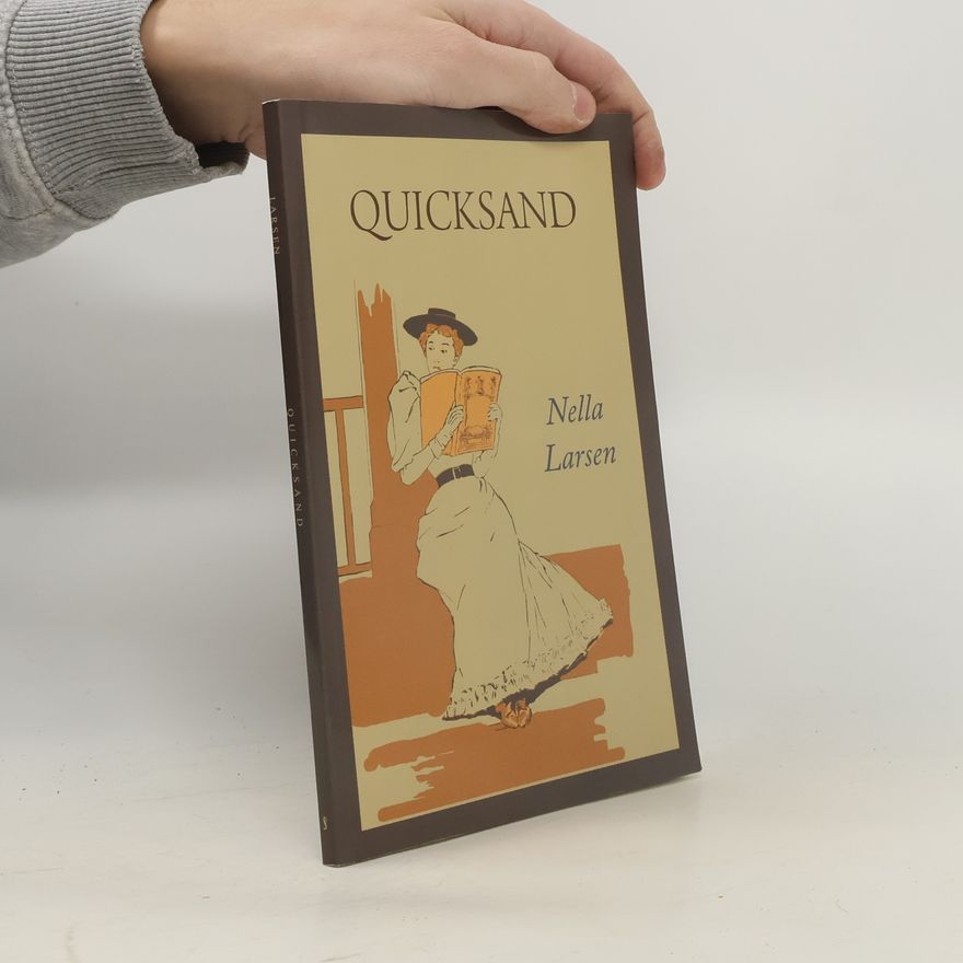 Nella Larsen Quicksand