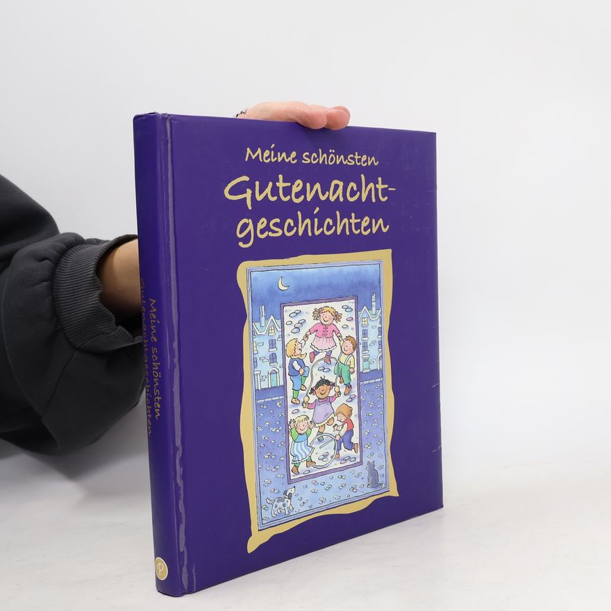 Anne Brauner Meine schönsten Gutenachtgeschichten
