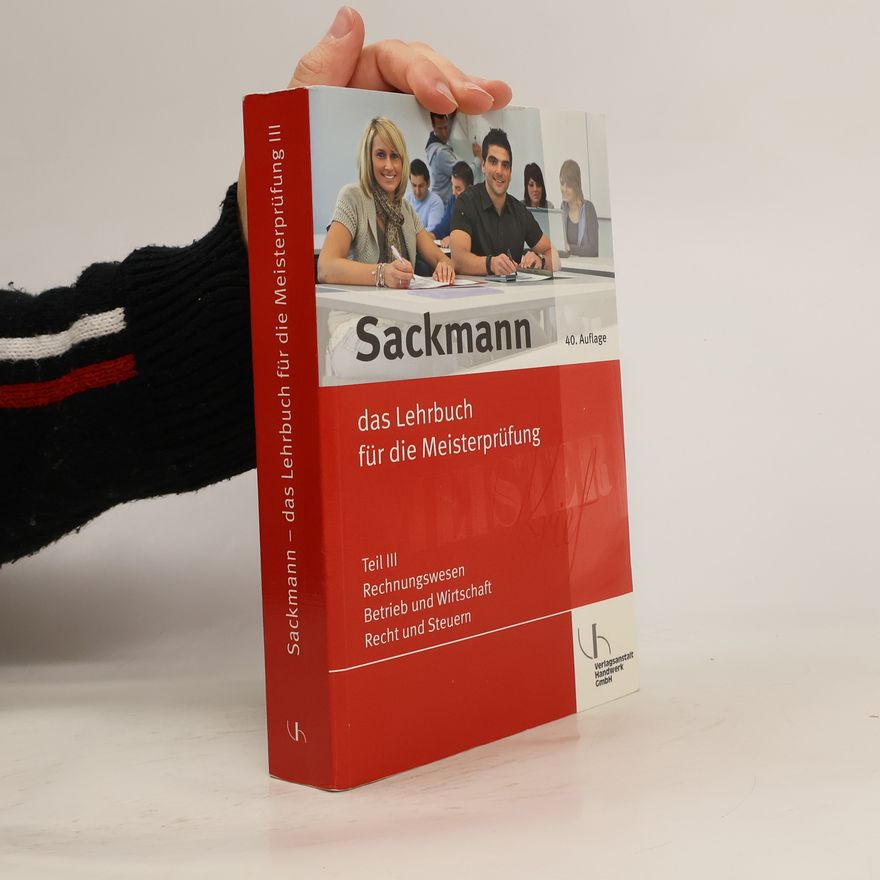 Sackmann Sackmann - das Lehrbuch für die Meisterprüfung