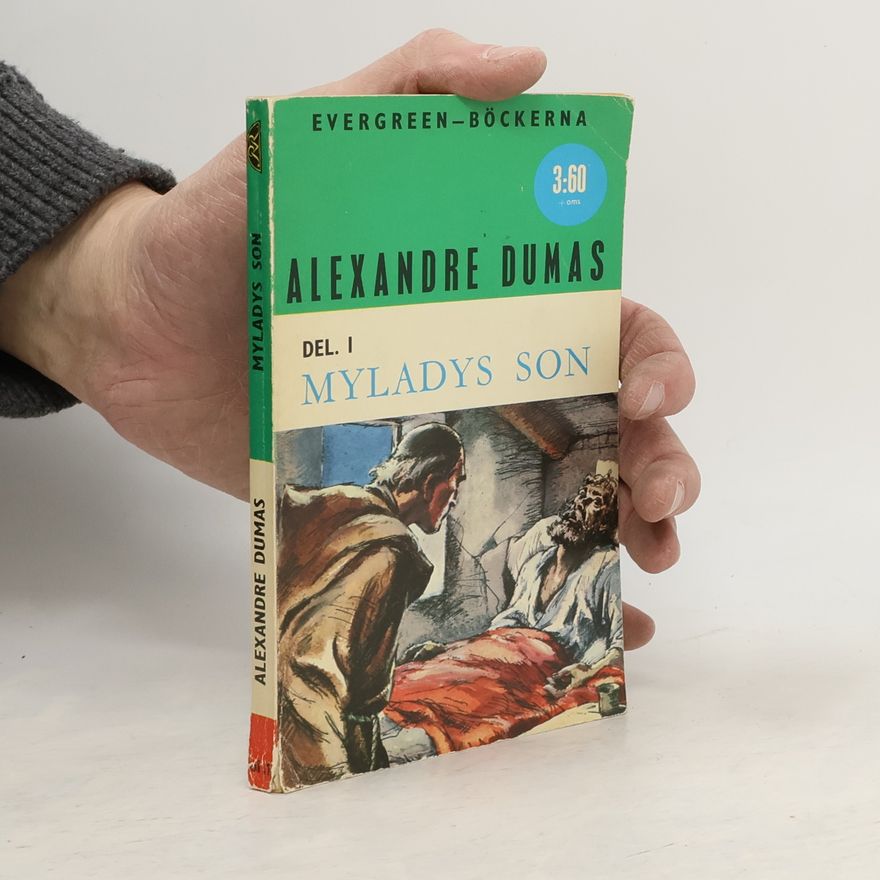 Alexandre Dumas der Ältere Myladys Son