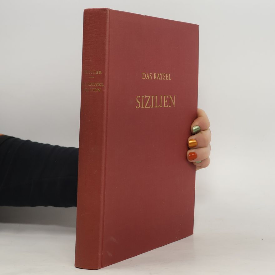 Friedrich Häusler Das Rätsel Sizilien