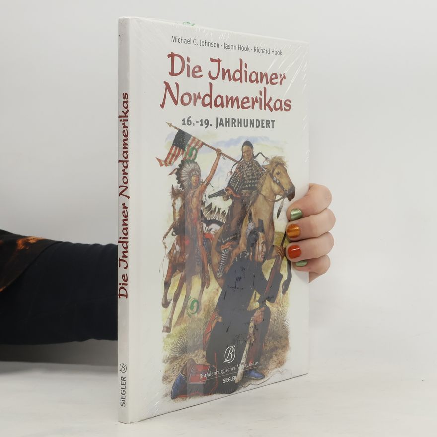 Michael Johnson Die Indianer Nordamerikas
