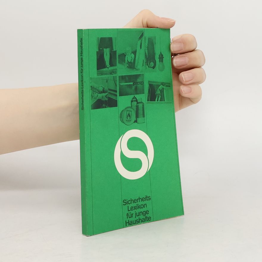 Autorenkollektiv Sicherheits Lexikon für junge Haushalte