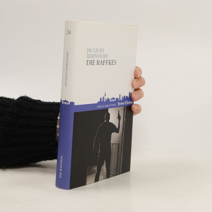 Jacques Berndorf Die Raffkes