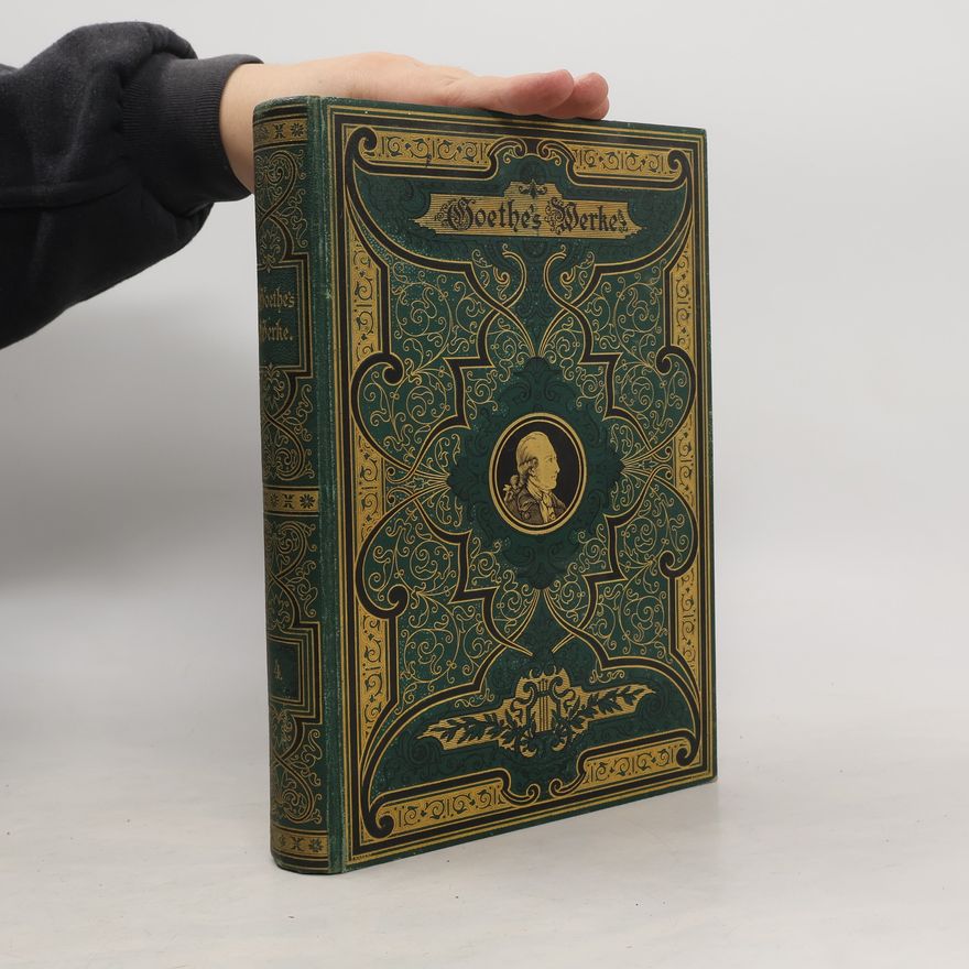 Johann Wolfgang von Goethe Goethes Werke 4