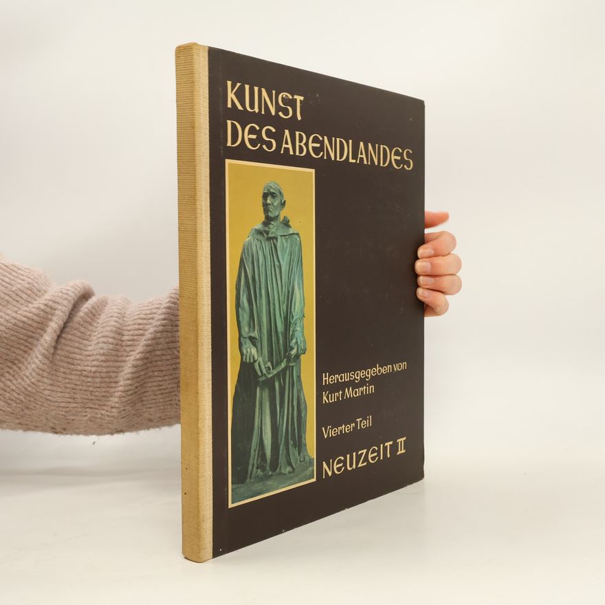 Kurt-Martin Konnow Kunst des Abendlandes. Neuzeit II. bearb. von K. Martin