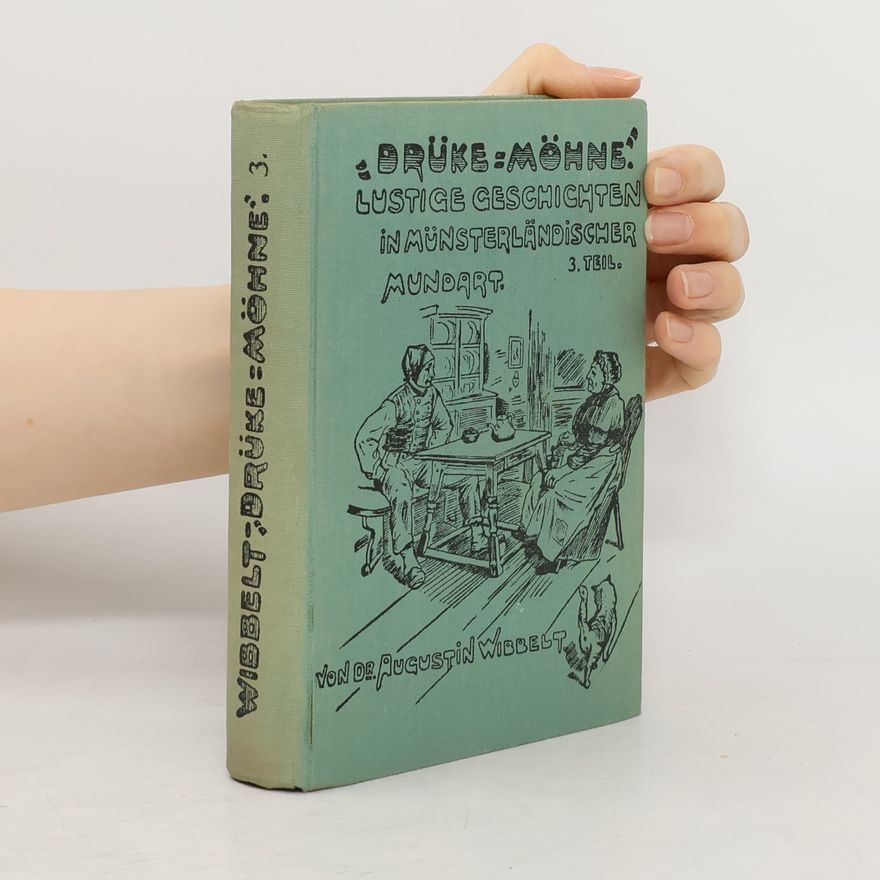 Augustin Wibbelt Drüke-Möhne 3