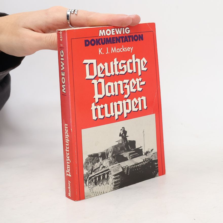 Kenneth Macksey Deutsche Panzertruppen