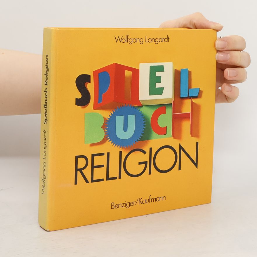 Wolfgang Longardt Spielbuch Religion