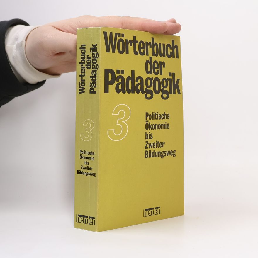 Kolektiv autorů Wörterbuch der Pädagogik 3