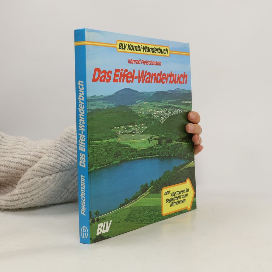 Konrad Fleischmann Das Eifel-Wanderbuch