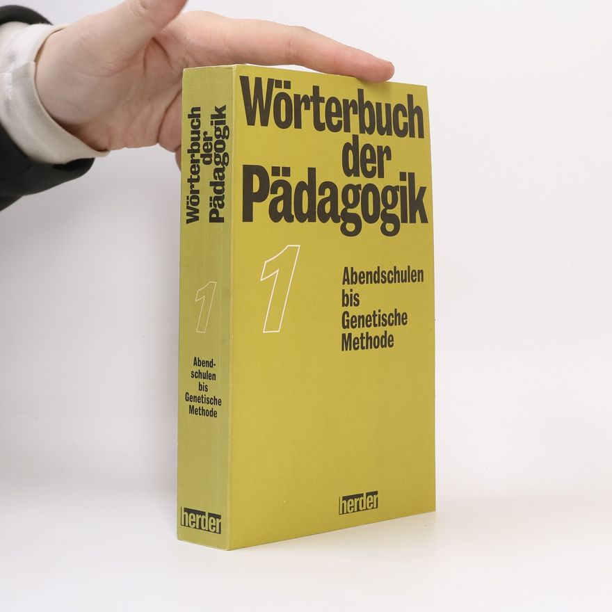 Kolektiv autorů Wörterbuch der Pädagogik 1