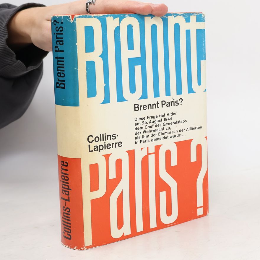 Dominique Lapierre Brennt Paris?