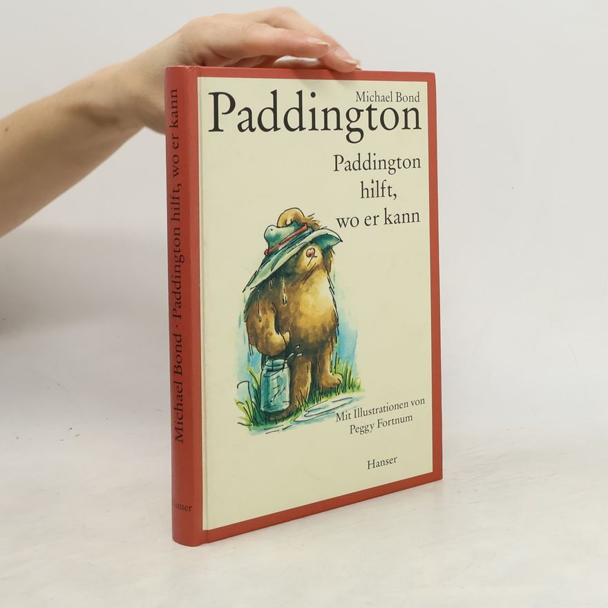 Michael Bond Paddington hilft, wo er kann