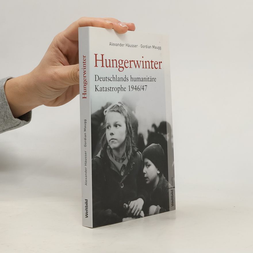 Alexander Häusser Hungerwinter