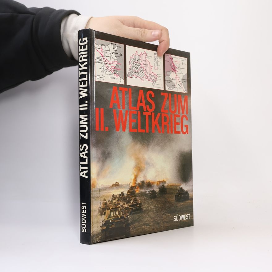 Autorenkollektiv Atlas zum II. Weltkrieg