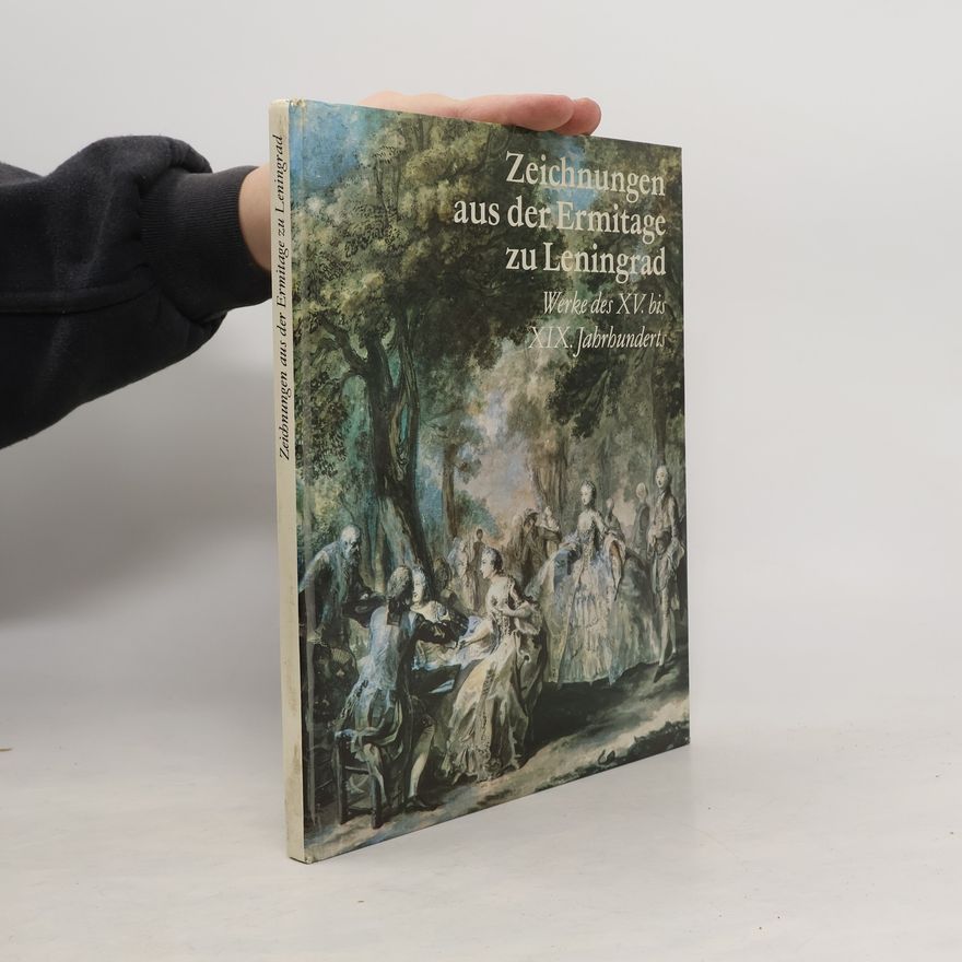 Kolektiv autorů Zeichnungen aus der Ermitage zu Leningrad