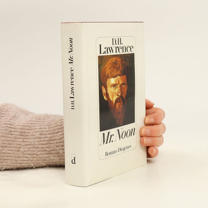 D. H. Lawrence Mr. Noon
