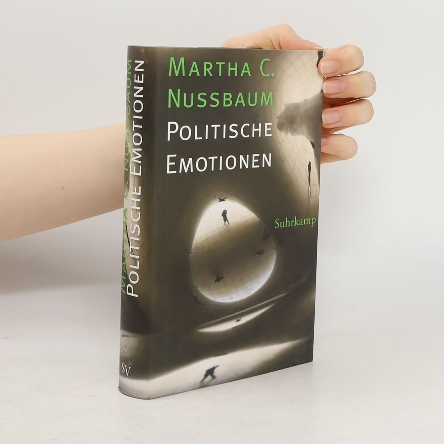 Martha Nussbaum Politische Emotionen