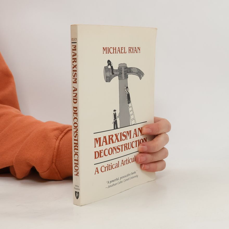 Michael Ryan Marxism and Deconstruction