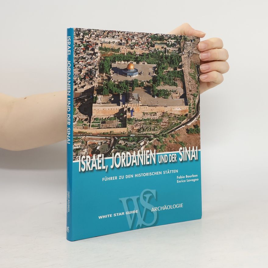 Fabio Bourbon Israel, Jordanien und der Sinai