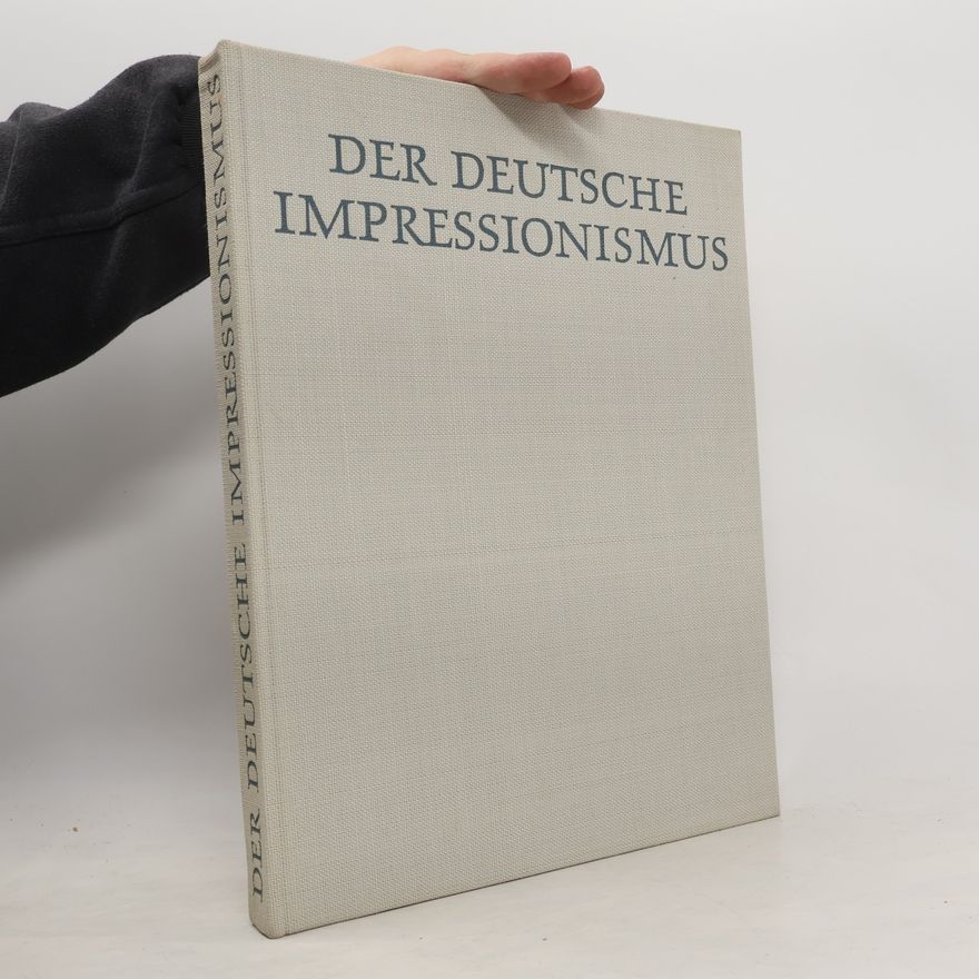 Autorenkollektiv Der Deutsche Impressionismus