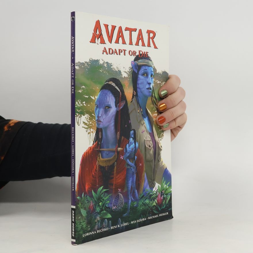 Corinna Bechko Avatar: Adapt or Die