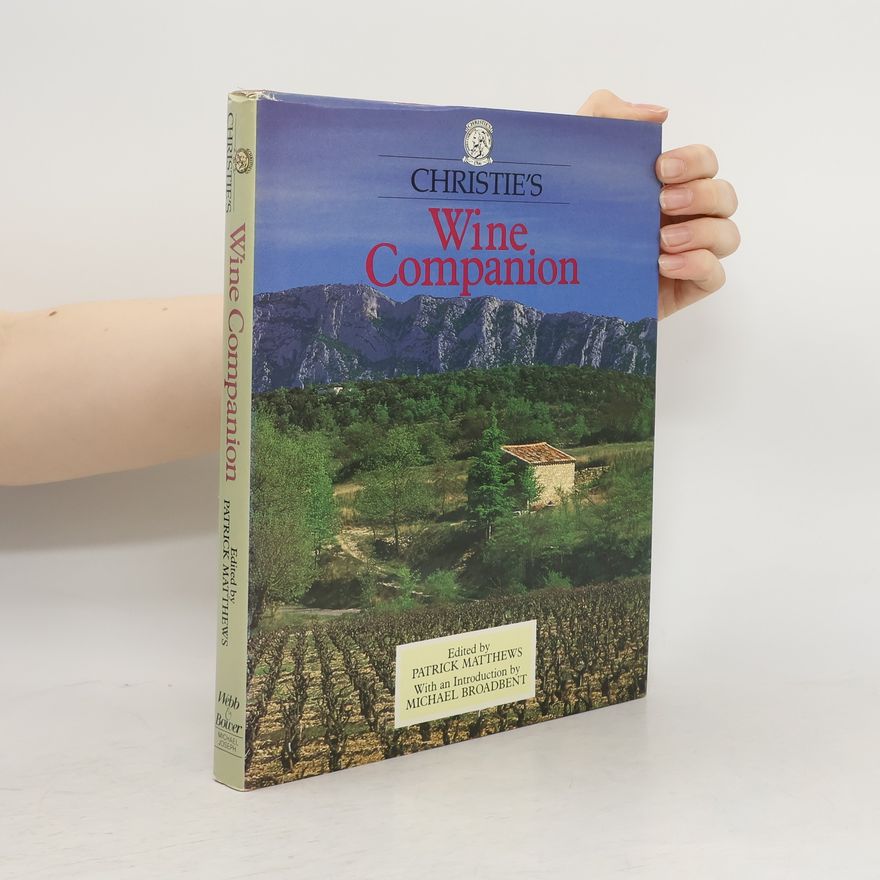 Patrick Matthews Christies Wine Companion