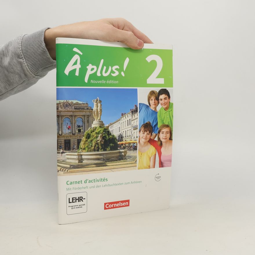 Autorenkollektiv À plus! 02. Carnet d'activités