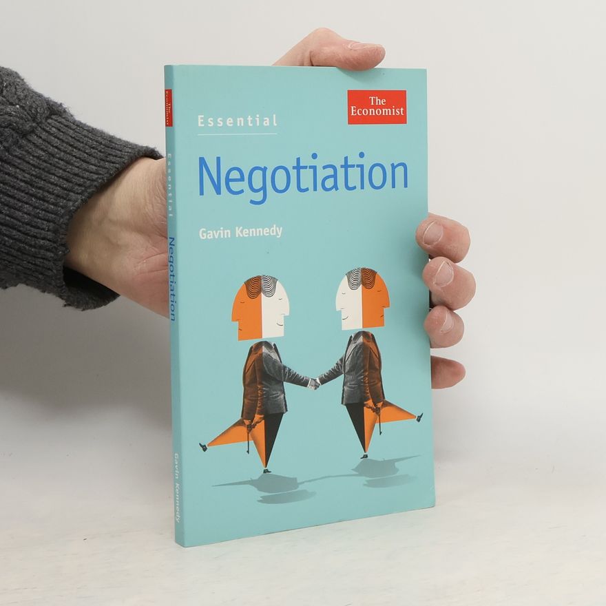 Gavin Kennedy Essential Negotiation